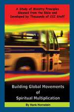 Building Global Movements of Spiritual Multiplication