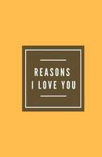 Reasons I Love You (Notebook)