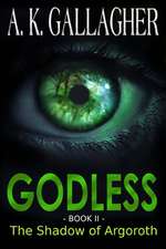 Godless - Book II