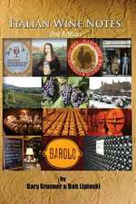 Italian Wine Notes (Second Edition)