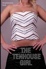 The Tenhouse Girl