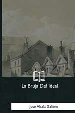 La Bruja del Ideal