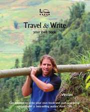 Travel & Write Your Own Book - Vietnam