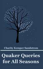 Quaker Queries for All Seasons