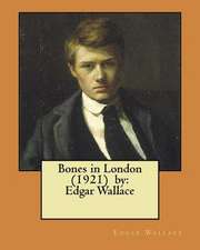 Bones in London (1921) by