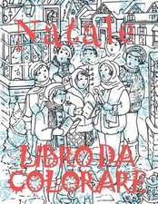 ✌ Natale Album Da Colorare ✌ Libro Da Colorare ✌ (Libro Da Colorare)