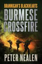 Burmese Crossfire