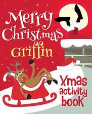 Merry Christmas Griffin - Xmas Activity Book