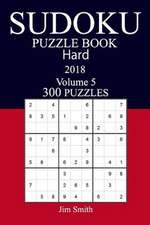 300 Hard Sudoku Puzzle Book - 2018