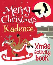 Merry Christmas Kadence - Xmas Activity Book