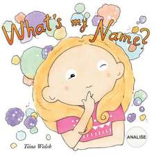 What's My Name? Analise