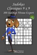 Sudokus Classiques 9 X 9 - Niveau Expert - N7