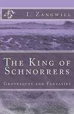 The King of Schnorrers