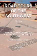 Road Tours of the Southwest, Book 11