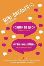 Mini-Breaker, Band 4