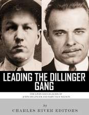 Leading the Dillinger Gang