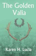 The Golden Valia