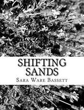 Shifting Sands