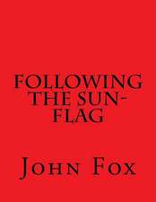 Following the Sun-Flag