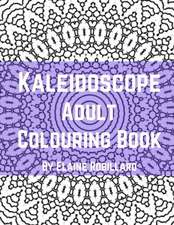 Kaleidoscope Adult Colouring Book