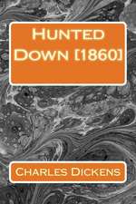 Hunted Down [1860]