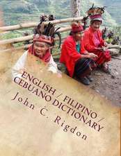 English / Filipino / Cebuano Dictionary