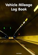 Vehicle Mileage Log Book