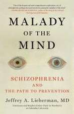 Malady of the Mind