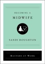 Becoming a Midwife