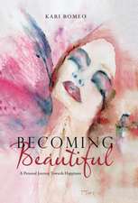 Becoming Beautiful