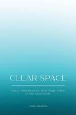 Clear Space