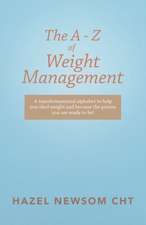 The a - Z of Weight Management