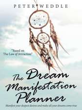 The Dream Manifestation Planner