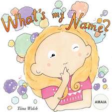 What's My Name? Amaia