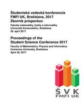 Proceedings of the Student Science Conference 2017