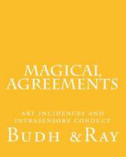 Magical Agreements