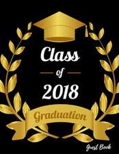 Class of 2018 Graduation Guest Book