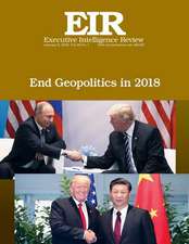 End Geopolitics in 2018