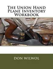 The Union Hand Plane Inventory Workbook