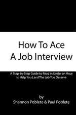 How to Ace a Job Interview