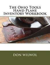 The Ohio Tools Hand Plane Inventory Workbook