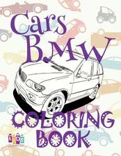 ✌ Cars BMW ✎ Adults Coloring Book Cars ✎ Coloring Book for Adults with Colors ✍ (Coloring Book Expert) Coloring Book Quirky