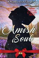 Amish Soul