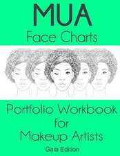 Mua Face Charts Portfolio Workbook for Makeup Artists Gaia Edition