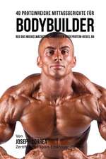 48 Proteinreiche Mittagsgerichte Fur Bodybuilder