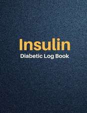 Insulin Diabetic Log Book