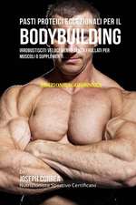 Pasti Proteici Eccezionali Per Il Bodybuilding