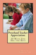 Preschool Teacher Appreciation