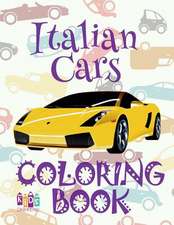 ✌ Italian Cars ✎ Cars Coloring Book Young Boy ✎ Coloring Book Kids Easy ✍ (Coloring Books Nerd) Ship