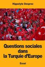 Questions Sociales Dans La Turquie D'Europe